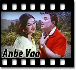 Anbe Vaa Karaoke With Lyrics