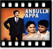 Anbulla Appa Ennappa - MP3