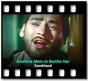 Andhere Mein Jo Baithe Hai - MP3