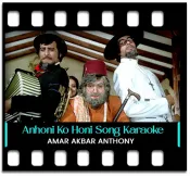 Anhoni Ko Honi Karde - MP3
