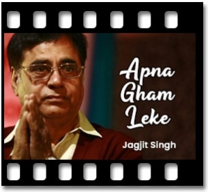 Apna Gham Leke Karaoke With Lyrics