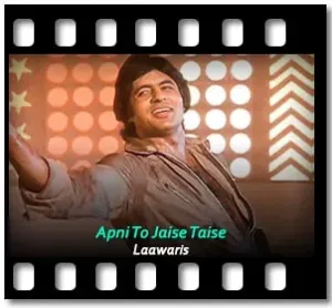 Apni To Jaise Taise Karaoke With Lyrics
