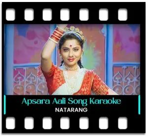 Apsara Aali Karaoke With Lyrics