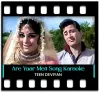 Are Yaar Meri Tum Bhi Ho Ghazab - MP3