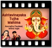 Ashtavinayaka Tujha Mahima(Without Chorus) - MP3 + VIDEO