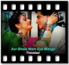 Aur Bhala Main Kya Mangu - MP3