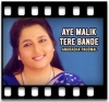 Aye Malik Tere Bande - MP3