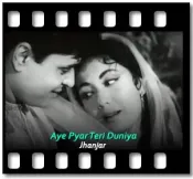Aye Pyar Teri Duniya - MP3 + VIDEO