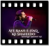 Aye Raah-e-Haq Ke Shaheedo - MP3