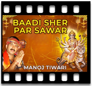 Baadi Sher Par Sawar Karaoke MP3