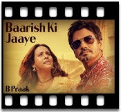 Baarish Ki Jaaye - MP3
