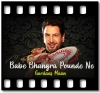 Babe Bhangra Pounde Ne - MP3