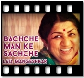 Bachche Man Ke Sachche - MP3