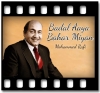 Badal Aaya Bahar Miyan - MP3