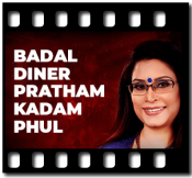 Badal Diner Prathamo Kadam Phul - MP3 + VIDEO