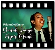 Badal Jaaye Agar Maali - MP3
