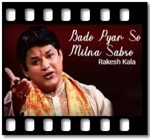 Bade Pyar Se Milna Sabse Karaoke With Lyrics