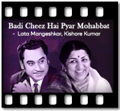 Badi Cheez Hai Pyar Mohabbat - MP3 + VIDEO