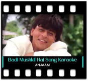 Badi Mushkil Hai - MP3