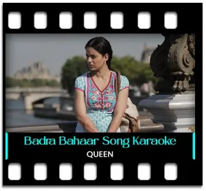 Badra Bahaar Karaoke MP3