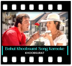 Bahut Khoobsurat Ho Karaoke MP3