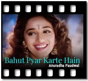 Bahut Pyar Karte Hain (Female) Karaoke With Lyrics
