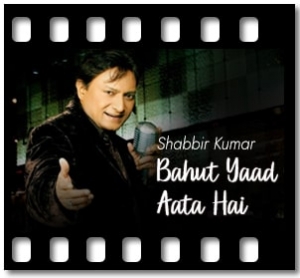 Bahut Yaad Aata Hai Karaoke With Lyrics