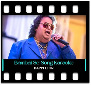 Bambai Se Aya Mera Dost Karaoke With Lyrics