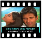 Band Kamre Mein - MP3 + VIDEO