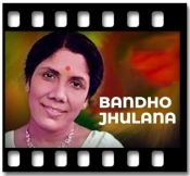 Bandho Jhulana - MP3
