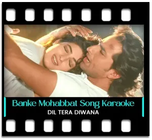 Banke Mohabbat Tum To Base Karaoke MP3