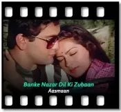 Banke Nazar Dil Ki Zubaan - MP3