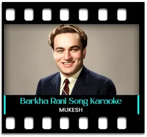 Barkha Rani Zara Karaoke With Lyrics