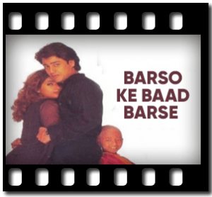 Barso Ke Baad Barse (With Female Vocals) Karaoke MP3