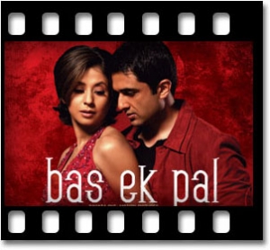 Bas Ek Pal Karaoke MP3
