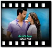 Bas Ek Baar (Album) - MP3 + VIDEO