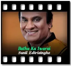 Batha Ka Iwarai Karaoke MP3