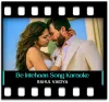 Be Intehaan (Unplugged) - MP3