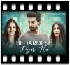 Bedardi Se Pyar Ka - MP3