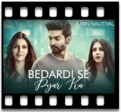 Bedardi Se Pyar Ka - MP3