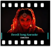 Beedi (With Male Vocals) (High Quality) - MP3