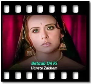 Betaab Dil Ki Karaoke MP3