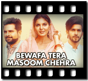 Bewafa Tera Masoom Chehra Karaoke With Lyrics
