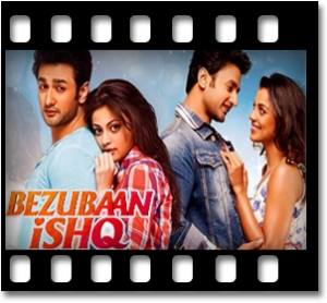 Bezubaan Ishq (With Female Vocals) Karaoke MP3