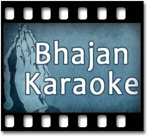 Radhe Tere Charno Ki Dhul Karaoke MP3