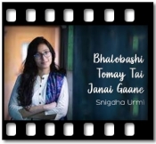 Bhalobashi Tomay Tai Janai Gaane (Unplugged) - MP3 + VIDEO