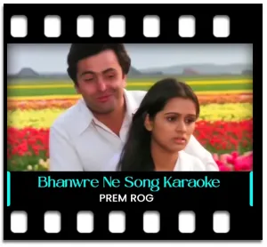 Bhanwre Ne Khilaya Phool Karaoke MP3