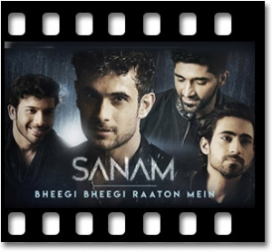 Bheegi Bheegi Raaton Mein (Sanam Version) Karaoke MP3