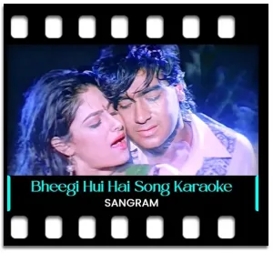 Bheegi Hui Hai Raat Magar Karaoke MP3