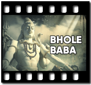 Bhole Baba (Cover) Karaoke MP3